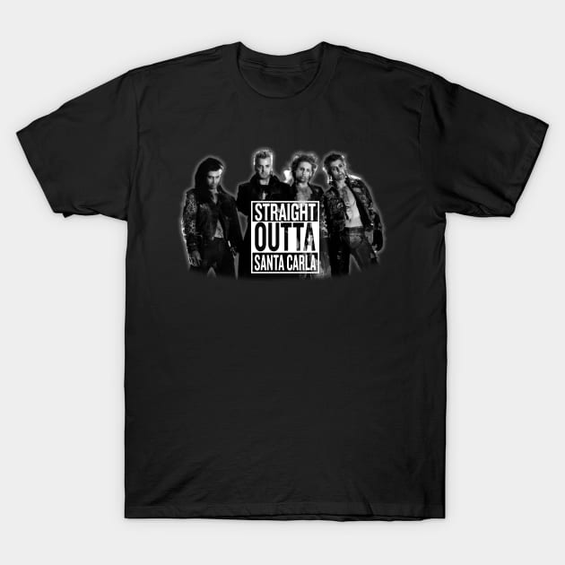 Straight Outta Santa Carla T-Shirt by DisturbedShifty